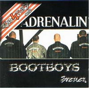 Adrenalin (Endstufe Solo) - Bootboys Bremen (2001) Adrenalin (Endstufe Solo) - Bootboys Bremen (2001)