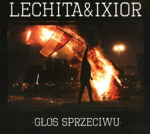 Lechita & Ixior - Głos Sprzeciwu (2020) LOSSLESS