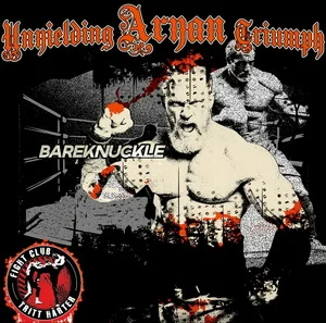 Unyielding Aryan Triumpf - Bareknuckle (2024)