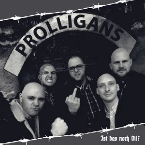 Prolligans - Ist das noch Oi!? (2025)
