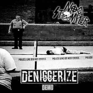 Nog Stomper - Deniggerize (2025)