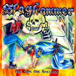 Slaghammer - All Cops Are Bastards (2026)