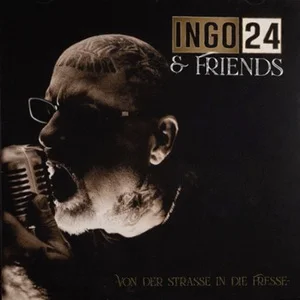Ingo24 & Friends - Von Der Strasse In Die Fresse (2026)