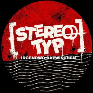 Stereotyp - Irgendwo Dazwischen (2026)