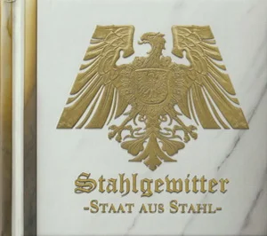 Stahlgewitter - Staat aus Stahl (2026)