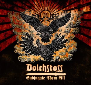 Dolchstoss - Subjugate Them All (2026) LOSSLESS