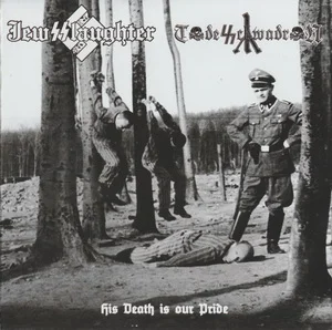 Jewsslaughter & Todesschwadron - His Death Is Our Pride (2026) LOSSLESS