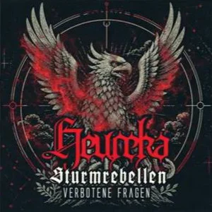Heureka & Sturmrebellen - Verbotene Fragen (2026)
